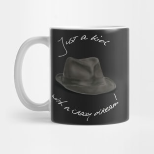 Hat For Leonard. Crazy Dream Chalk! Mug